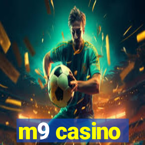 m9 casino