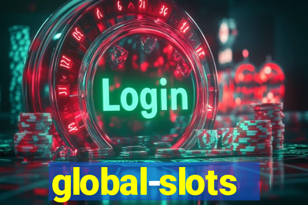 global-slots