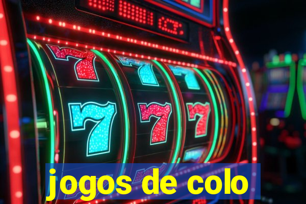 jogos de colo