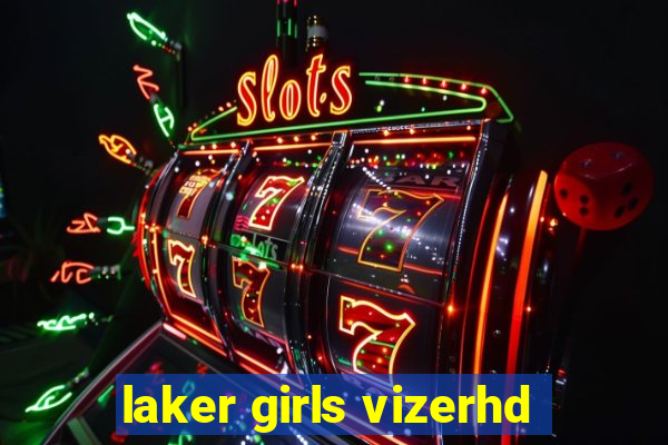 laker girls vizerhd