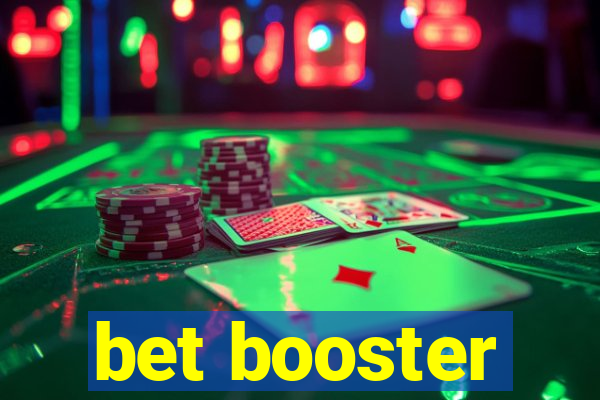 bet booster