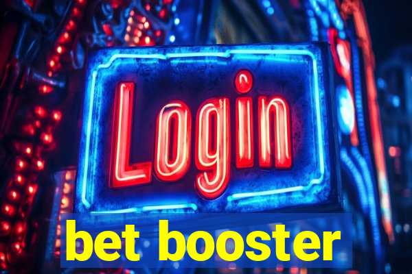 bet booster