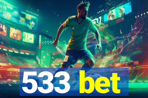 533 bet