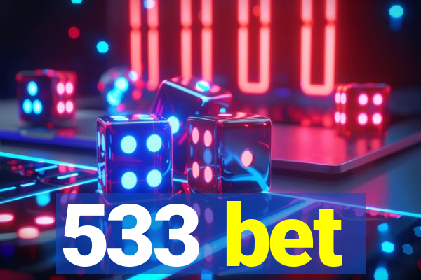 533 bet