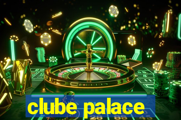 clube palace