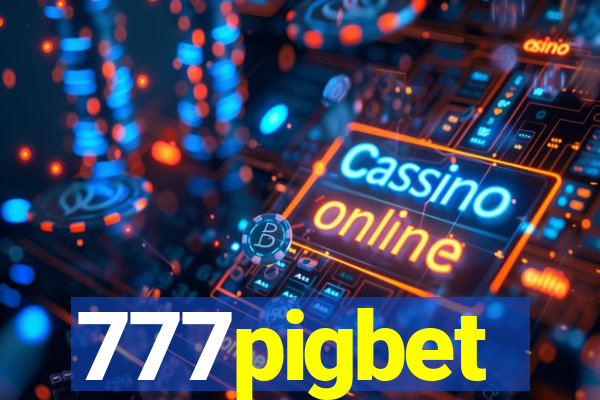 777pigbet