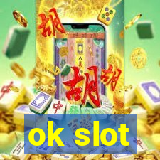 ok slot