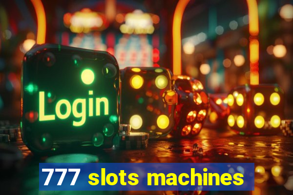 777 slots machines