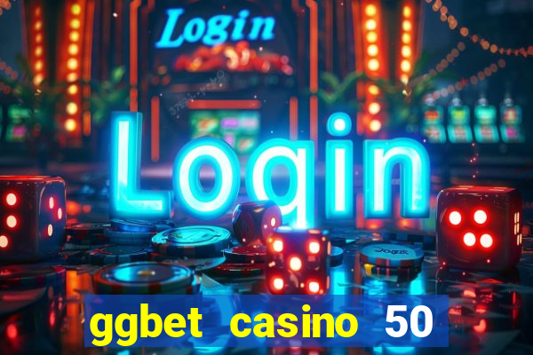 ggbet casino 50 free spins