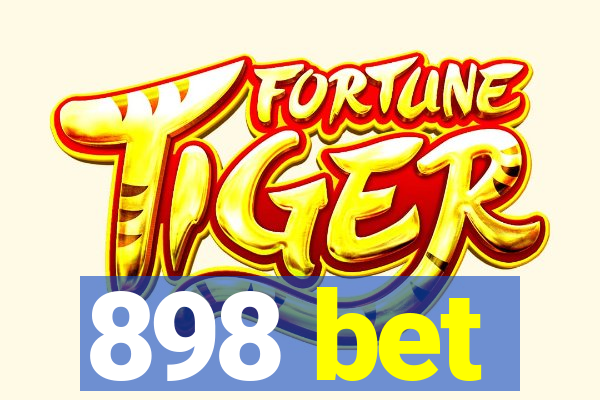 898 bet