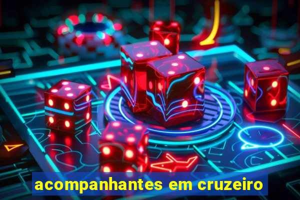 acompanhantes em cruzeiro