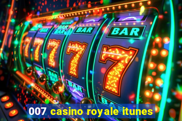 007 casino royale itunes