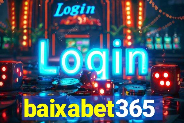 baixabet365