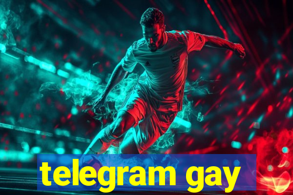 telegram gay