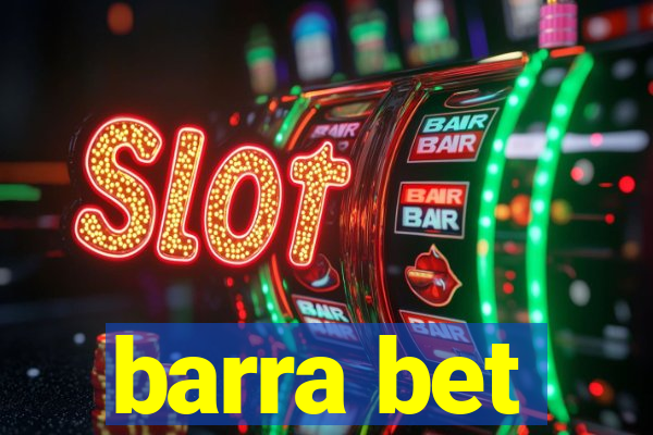 barra bet