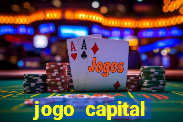 jogo capital download mobile