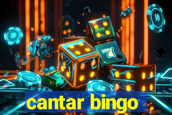 cantar bingo