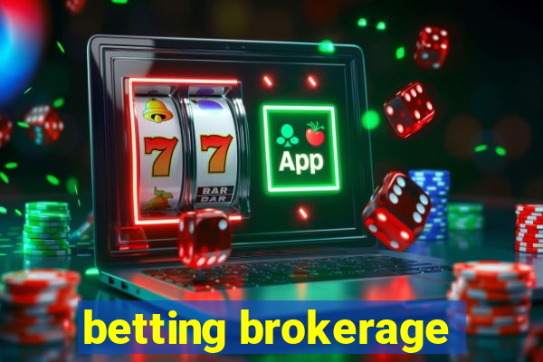 betting brokerage