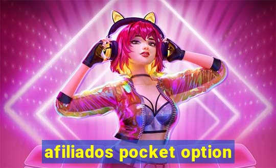 afiliados pocket option