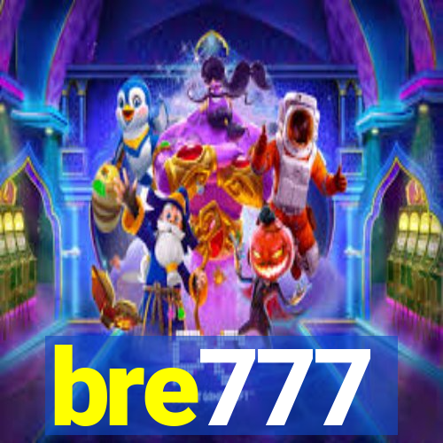 bre777