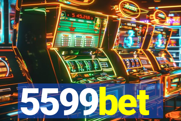 5599bet