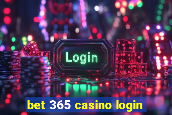 bet 365 casino login