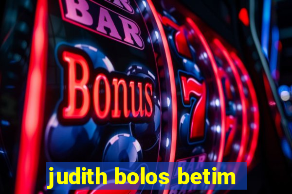 judith bolos betim