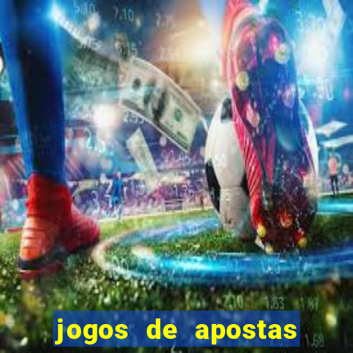 jogos de apostas de futebol