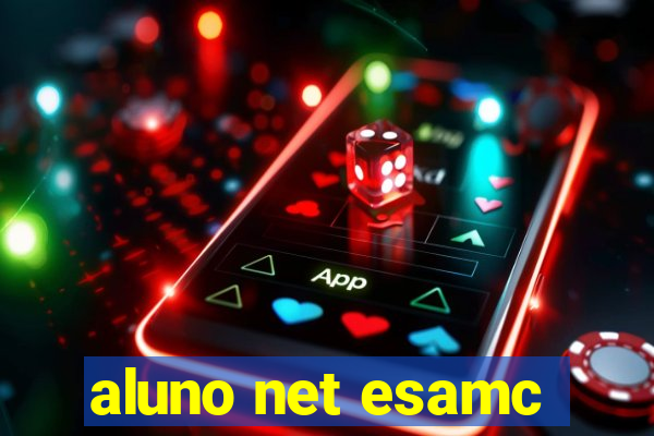 aluno net esamc