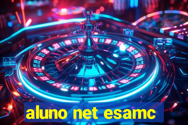 aluno net esamc