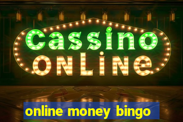 online money bingo