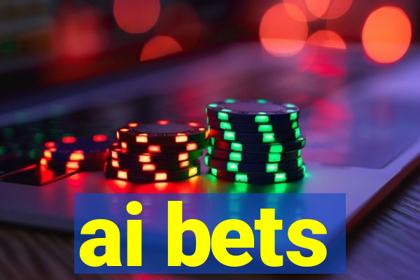 ai bets