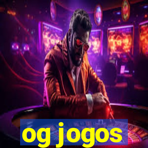 og jogos