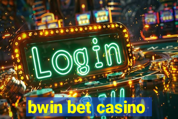 bwin bet casino