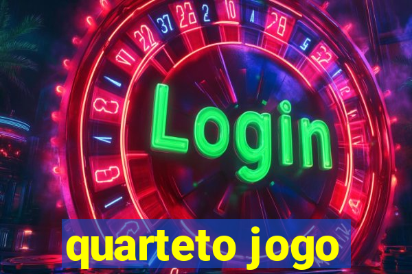 quarteto jogo