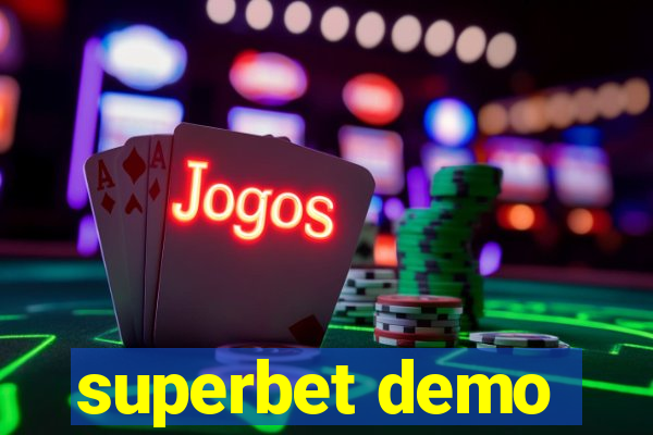 superbet demo