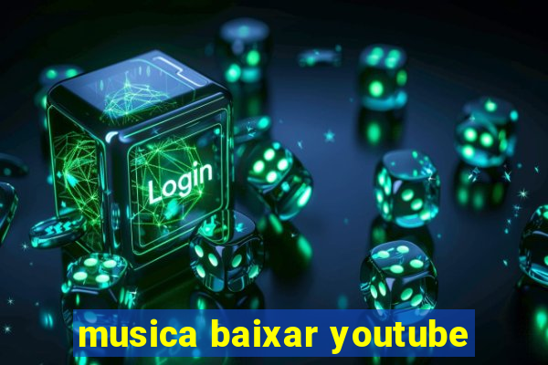 musica baixar youtube