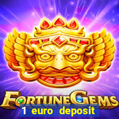 1 euro deposit casino 2020