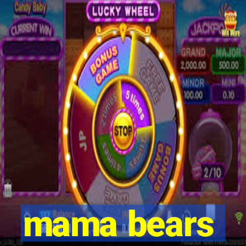 mama bears