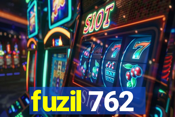 fuzil 762