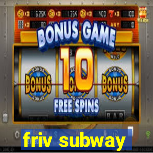 friv subway