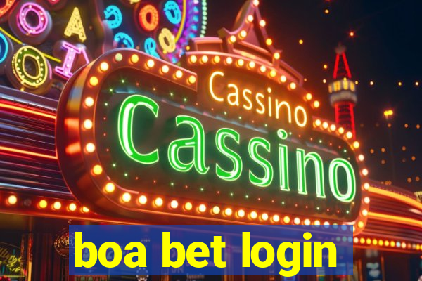 boa bet login