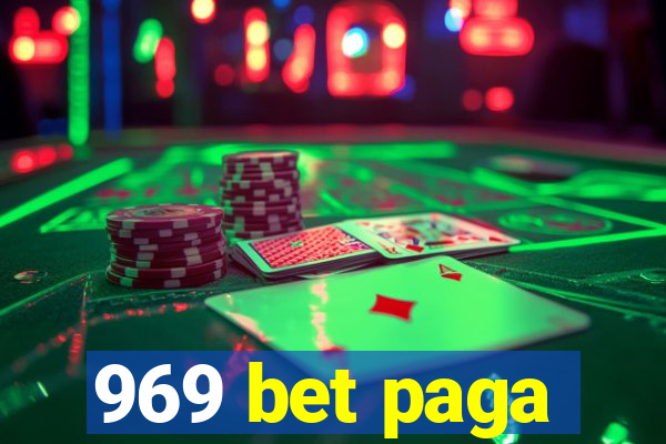 969 bet paga