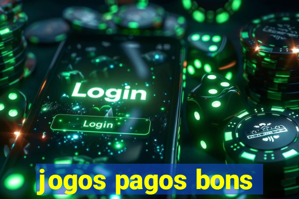 jogos pagos bons