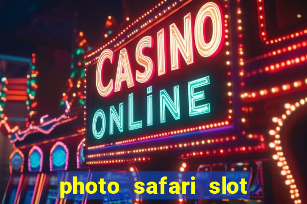 photo safari slot free play