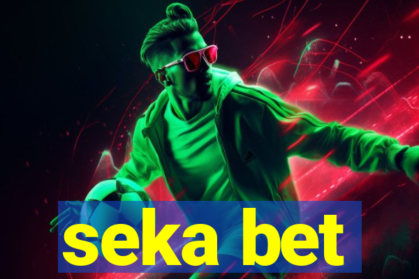 seka bet