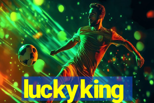 luckyking