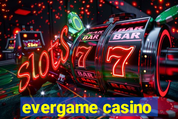 evergame casino