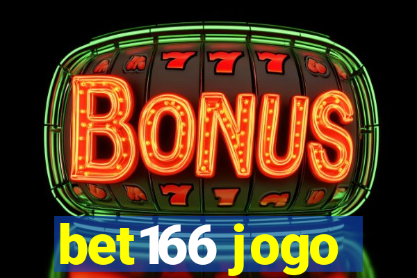 bet166 jogo