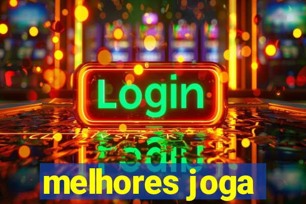 melhores joga